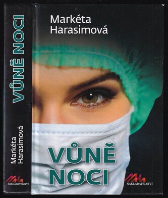 Vůně noci (Markéta Harasimová, 2018)