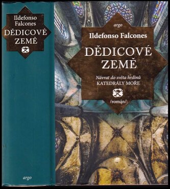 Dědicové země (Ildefonso Falcones, 2018)