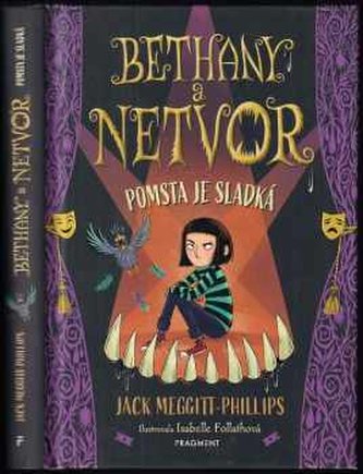 Bethany a netvor : Pomsta je sladká (Jack Meggitt-Phillips, 2021)