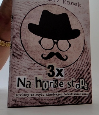 3 x na horké stopě