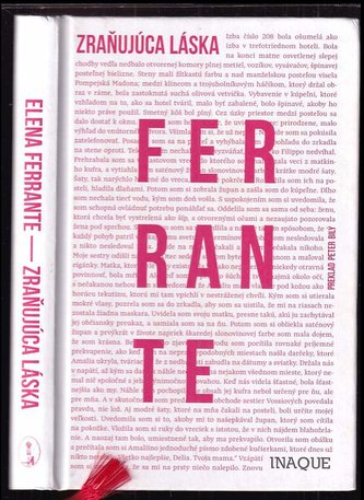 Zraňujúca láska (Elena Ferrante, 2018)