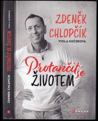 Protančit se životem (Zdeněk Chlopčík, 2021)