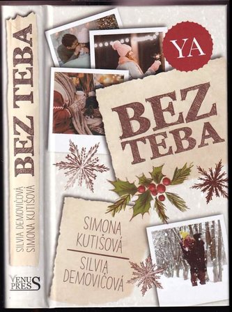 Bez teba (Simona Kutišová, 2021) Bez teba (Simona Kutišová, 2021)