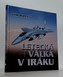 Letecká válka v Iráku