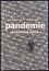Pandemie : anatomie krize (Michal Kubal, 2021) Pandemie : anatomie krize (Michal Kubal, 2021)