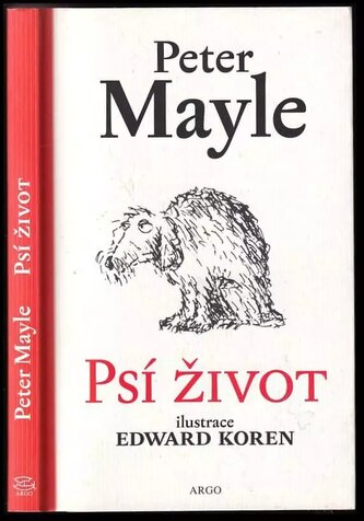 Psí život (Peter Mayle, 2018)
