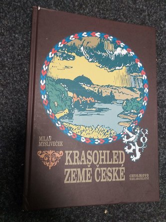 Krasohled Země české (Milan Mysliveček, 2018)