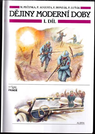 Dějiny moderní doby : 1. díl (Marek Pečenka, 2004)