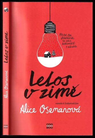 Letos v zimě : novela k Srdcerváčům (Oseman Alice, 2021)
