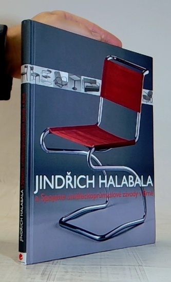 Jindřich Halabala a Spojené uměleckoprůmyslové závody v Brně