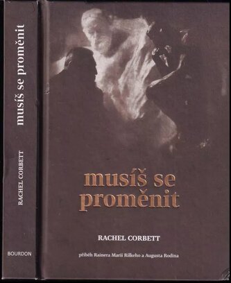 Musíš se proměnit (Rachel Corbett, 2018)