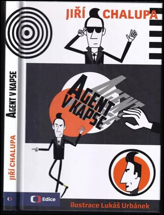 Agent v kapse (Jiří Chalupa, 2018)