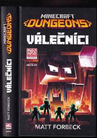 Minecraft dungeons : Válečníci (Matt Forbeck, 2021)