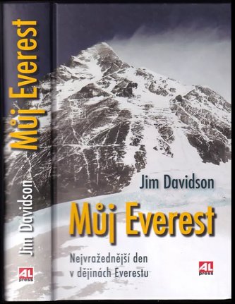 Můj Everest : nejvražednější den v dějinách Everestu (Jim Davidson, 2021)