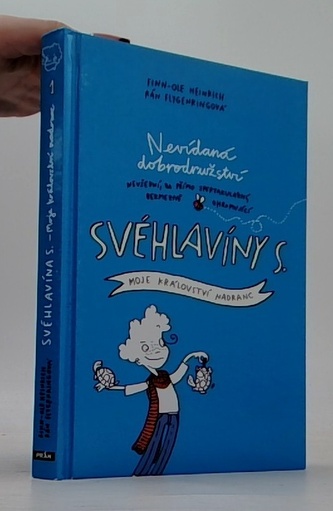 Svéhlavíny S. 1 - Moje království nadranc