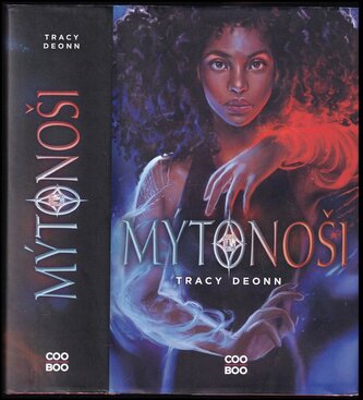 Mýtonoši (Tracy Deonn, 2021)