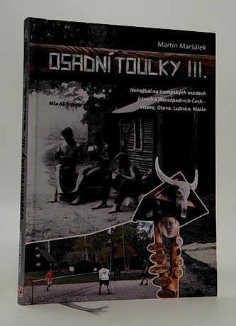 Osadní toulky III.