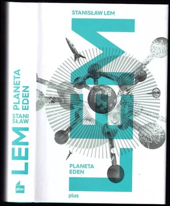 Planeta Eden (Stanislaw Lem, 2018)