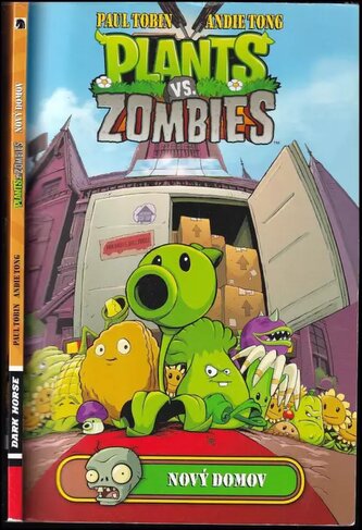 Plants vs. Zombies : Nový domov (Paul Tobin, 2018)