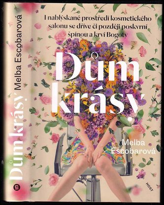 Dům krásy (Melba Escobar, 2018)