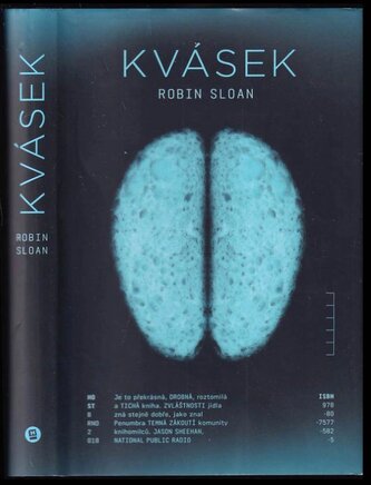 Kvásek (Robin Sloan, 2018)