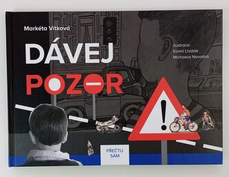 Dávej pozor! (Markéta Vítková, 2021)