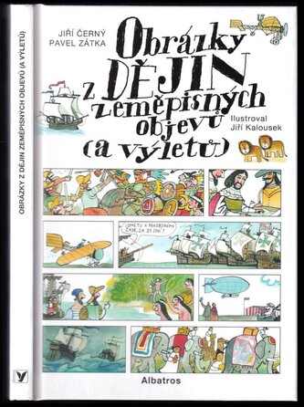 Obrázky z dějin zeměpisných objevů (a výletů) (Jiří, 2021)