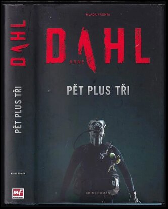 Pět plus tři (Arne Dahl, 2018)