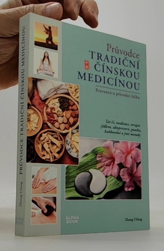 Průvodce tradiční čínskou medicínou