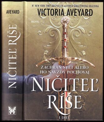 Ničiteľ ríše : I. diel (Victoria Aveyard, 2021)