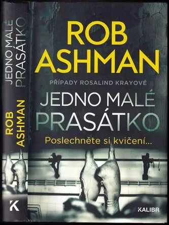 Jedno malé prasátko : případy Rosalind Krayové - 2 (Rob Ashman, 2022)