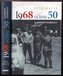 1968 očima 50 slavných osobností