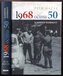 1968 očima 50 slavných osobností