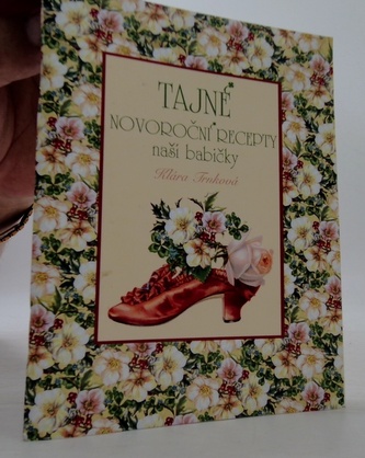 Tajné novoroční recepty naší babičky