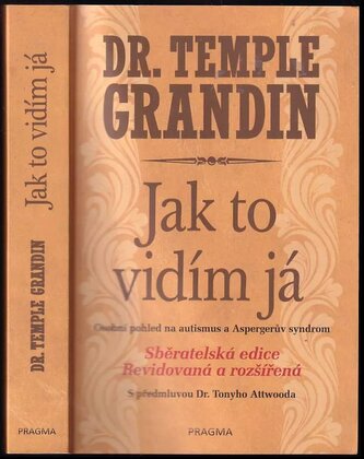 Jak to vidím já : osobní pohled na autismus a Aspergerův syndrom (Temple Grandin, 2022)