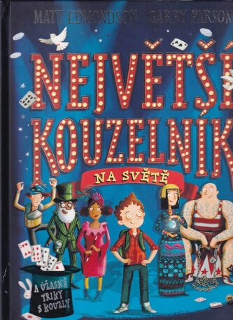 Největší kouzelník na světě (Matt Edmondson, 2018)
