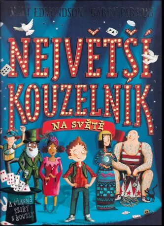 Největší kouzelník na světě (Matt Edmondson, 2018)