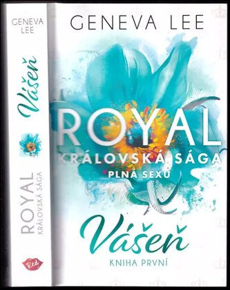 Královská sága plná sexu : Vášeň - Kniha první (Geneva Lee, 2022)