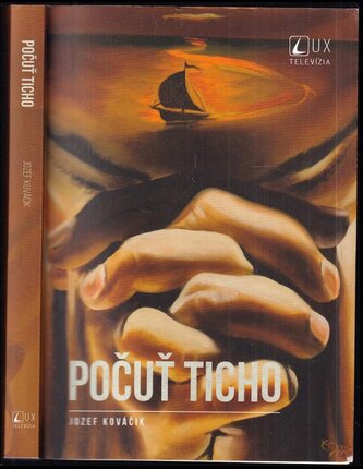 Počuť ticho (Jozef Kovačík, 2021)