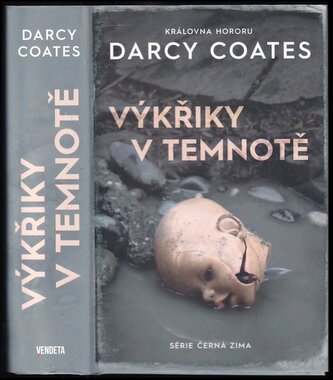Výkřiky v temnotě (Darcy Coates, 2022)