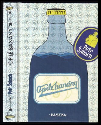 Opilé banány (Petr Šabach, 2005)