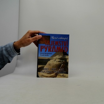Nově odkrytá tajemství pyramid