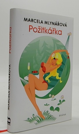 Požitkářka