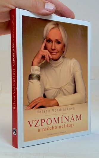 Vzpomínám a ničeho nelituji