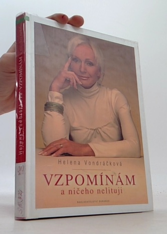 Vzpomínám a ničeho nelituji