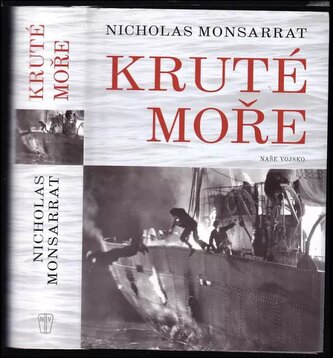 Kruté moře (Nicholas Monsarrat, 2018)