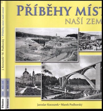 Příběhy míst naší země (Marek Podhorský, 2018)