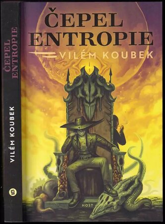 Čepel entropie (Vilém Koubek, 2018)