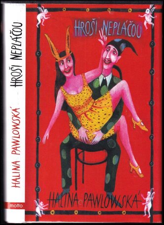 Hroši nepláčou (Pawlowská Halina, 2018)