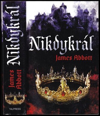 Nikdykrál (James Francis Abbott, 2018)